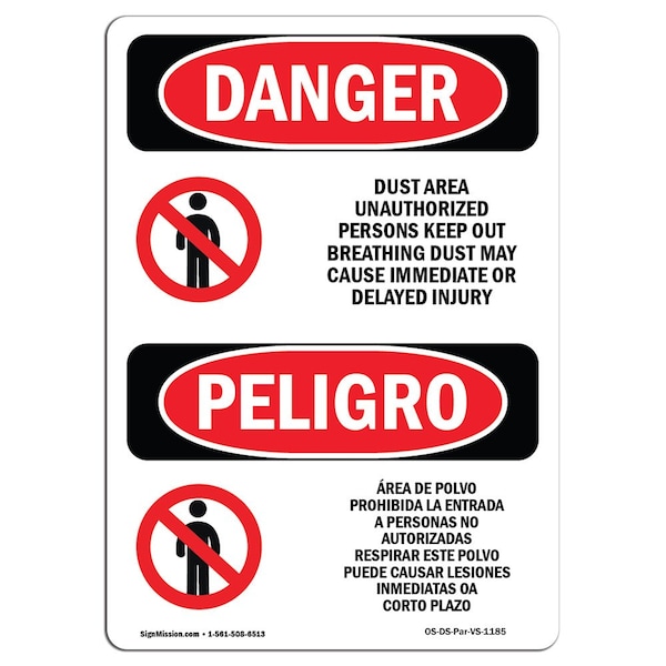 Safety Sign, OSHA Danger, 5" Height, Dust Area Keep Out Bilingual Spanish, 10PK